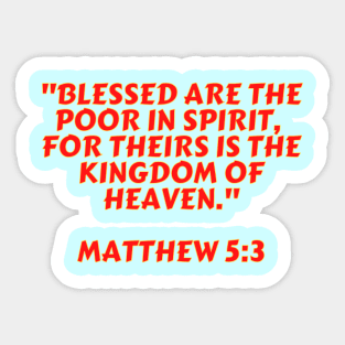 Bible Verse Matthew 5:3 Sticker